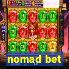 nomad bet